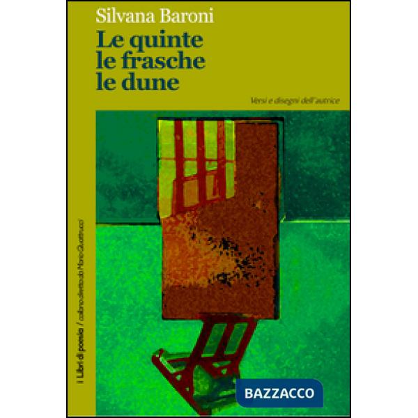 Quinte le frasche le dune (Le)