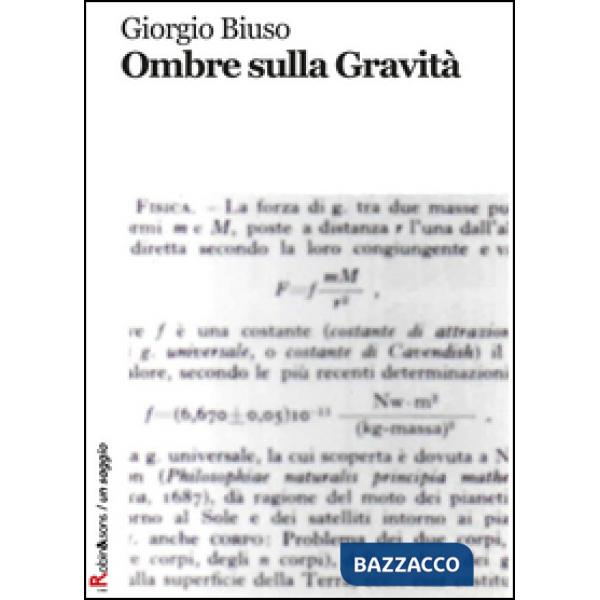 Ombre sulla gravità