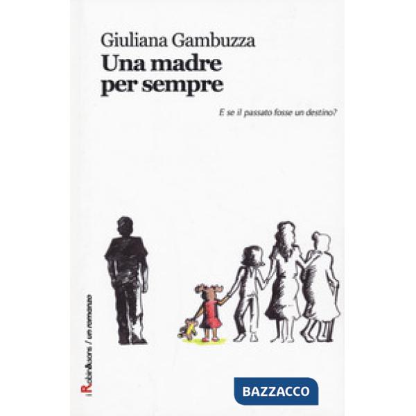 Madre per sempre (Una)