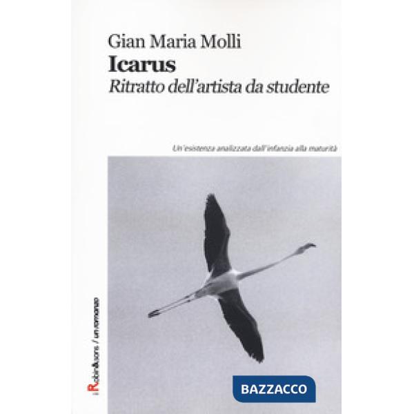 Icarus. Ritratto dell'artista da studente