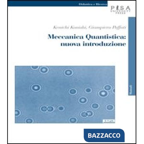 Meccanica quantistica: nuova introduzione. Con CD-ROM