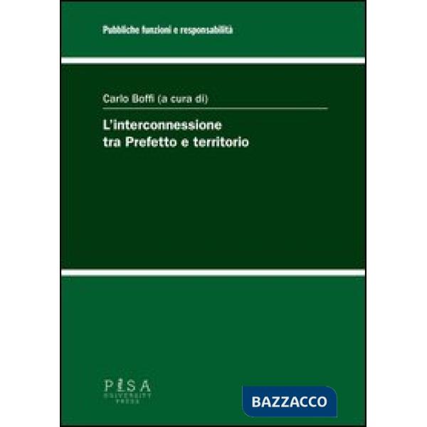 Interconnessione tra Prefetto e territorio (L')