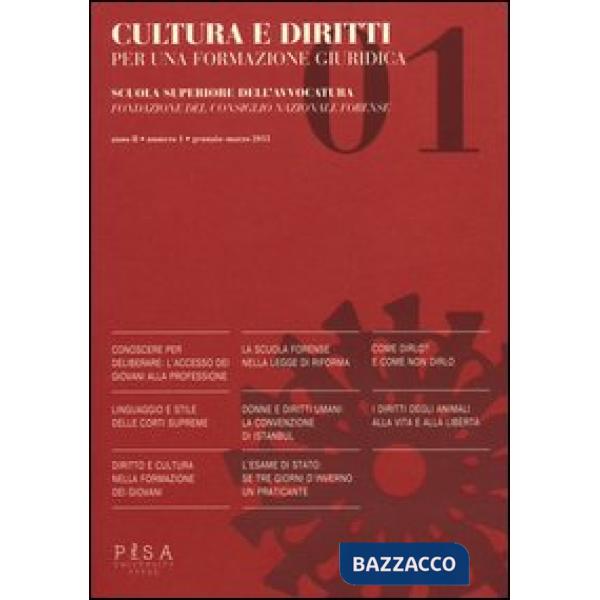 Cultura e diritti. Per una formazione giuridica (2013). Vol. 1