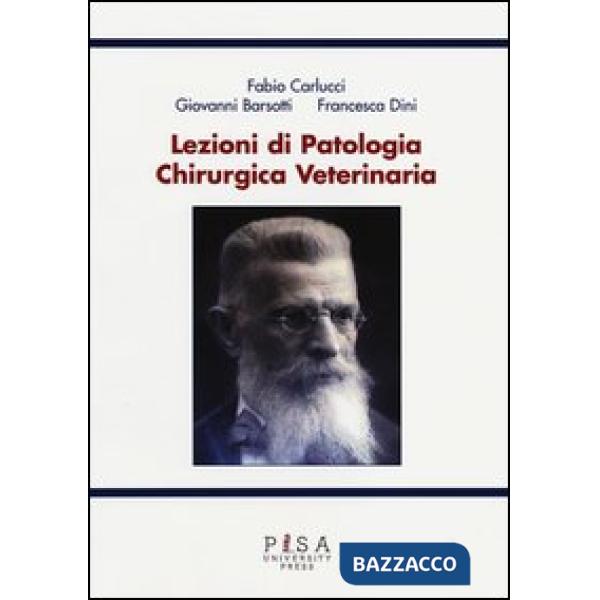 Lezioni di patologia chirurgica veterinaria