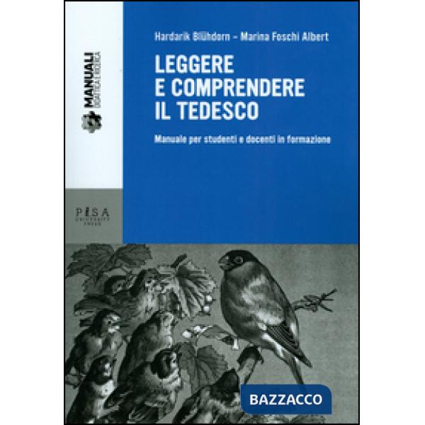 Leggere e comprendere il tedesco. Manuale per studenti e docenti in formazione