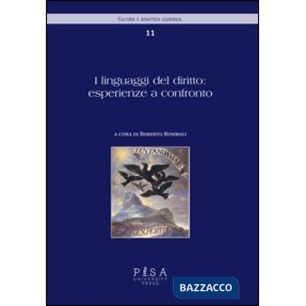 Linguaggi del diritto: esperienze a confronto (I)