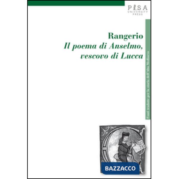 Rangerio. Il poema di Anselmo, vescovo di Lucca