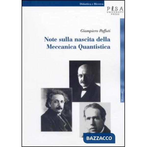 Note sulla nascita della meccanica quantistica
