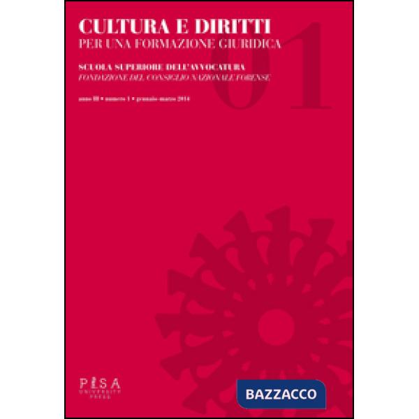 Cultura e diritti. Per una formazione giuridica (2014). Vol. 1