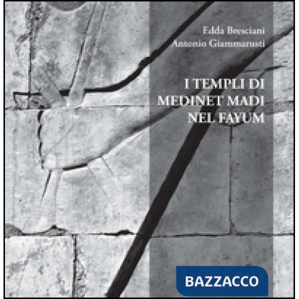 Templi di Medinet Madi nel Fayum (I)