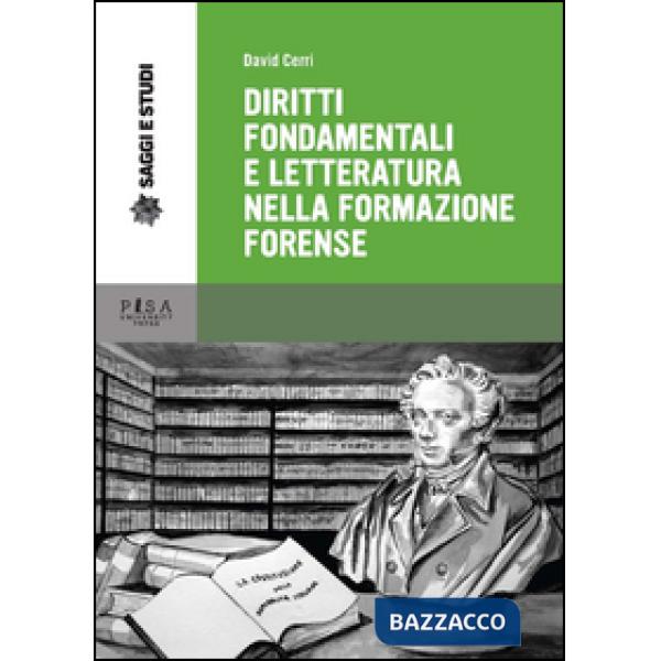 Diritti fondamentali e letteratura nella formazione forense
