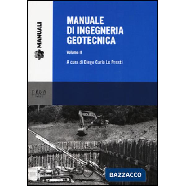 Manuale di ingegneria geotecnica. Vol. 2