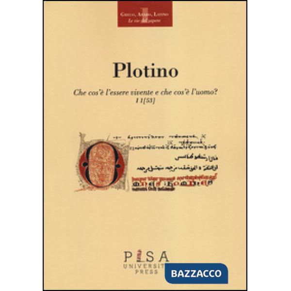 Che cos'è l'essere vivente e che cos'è l'uomo?. Testo greco a fronte
