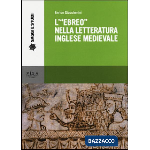 «ebreo» nella letteratura inglese medievale (L')