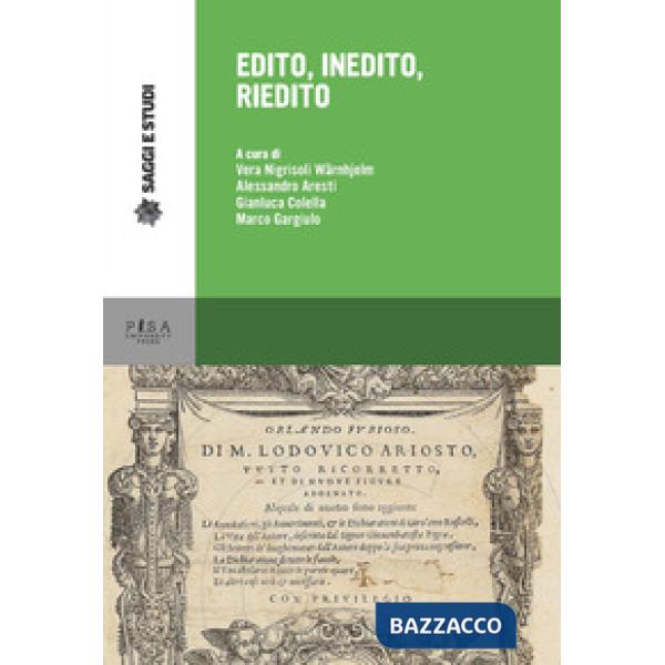 Edito, inedito, riedito