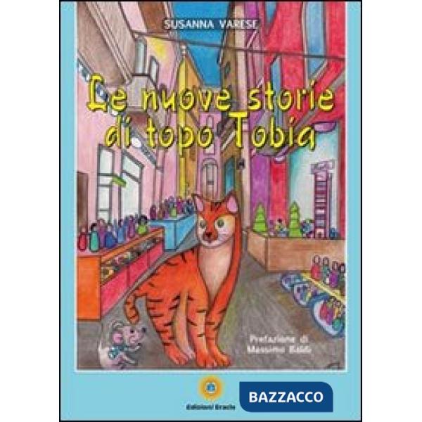 Nuove storie di topo Tobia (Le)