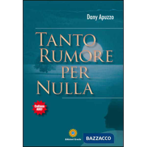 Tanto rumore per nulla