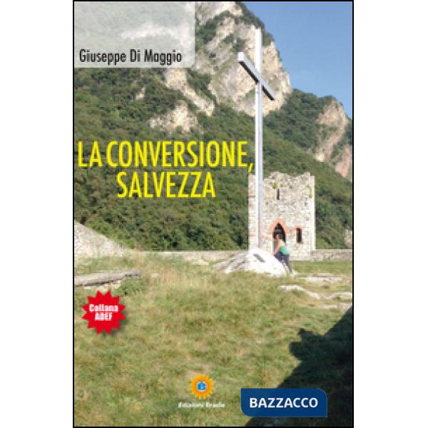 Conversione, salvezza (La)