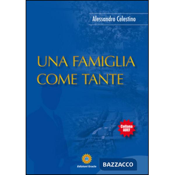 Famiglia come tante (Una)