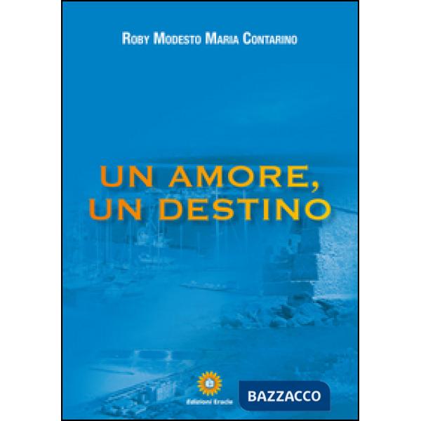 Amore, un destino (Un)