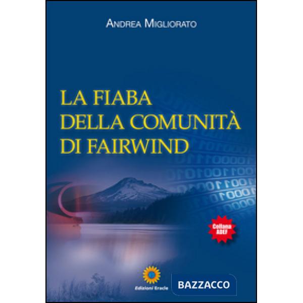 Fiaba della comunità di Fairwind (La)