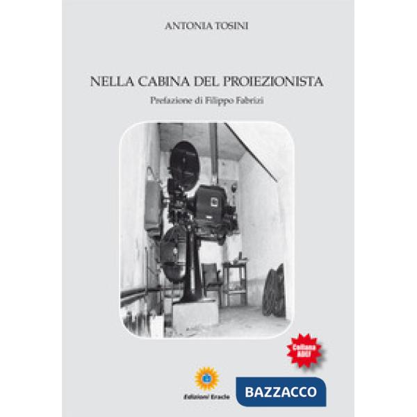 Nella cabina del proiezionista