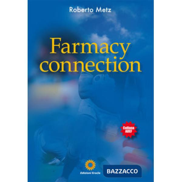 Osso da spolpare. Farmacy connection