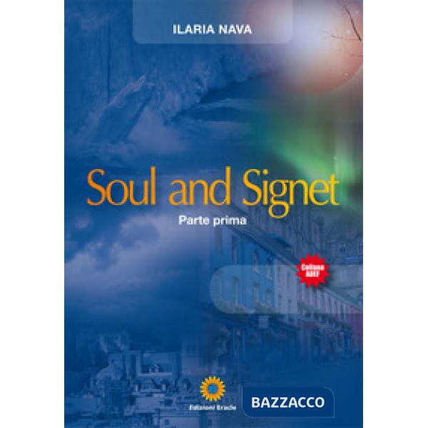 Soul and Signet. Vol. 1