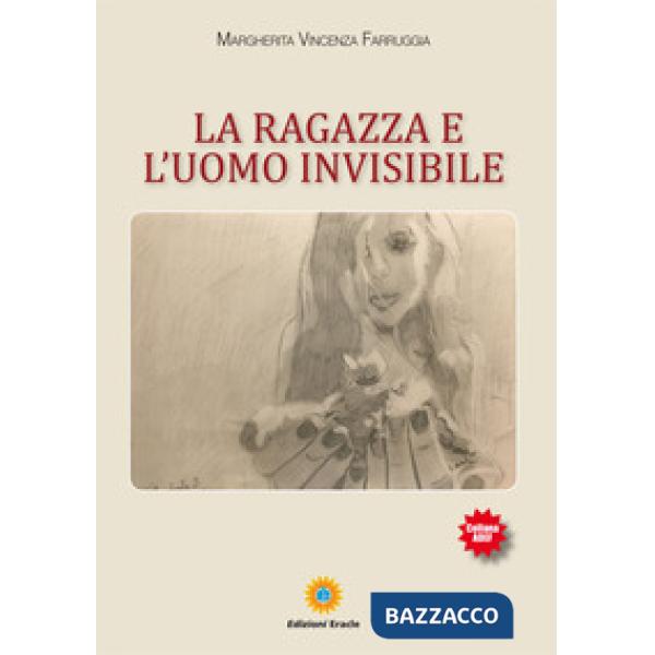 Ragazza e l'uomo invisibile (La)