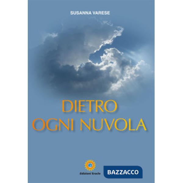 Dietro ogni nuvola