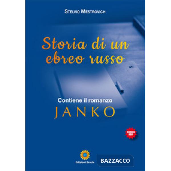Storia di un ebreo russo-Janko