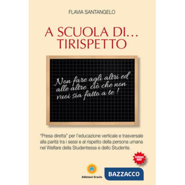 A scuola di... Tirispetto