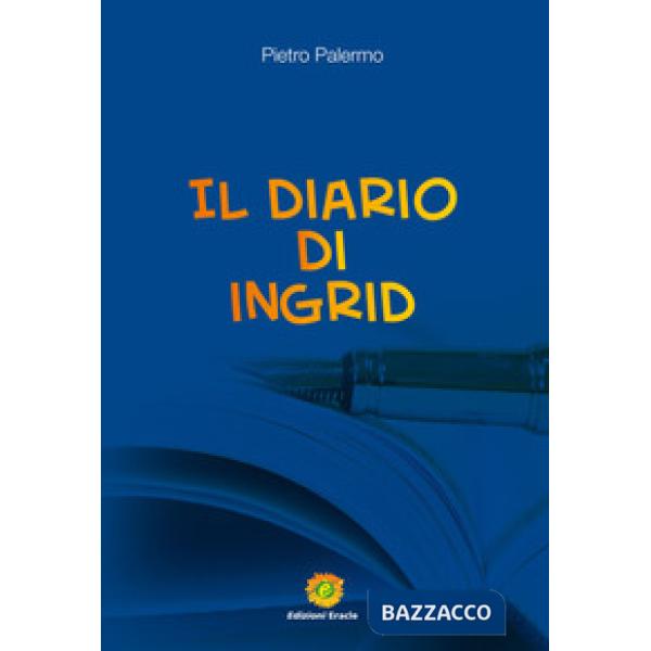 Diario di Ingrid (Il)