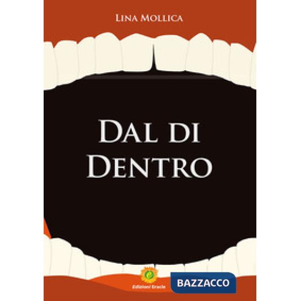 Dal di dentro