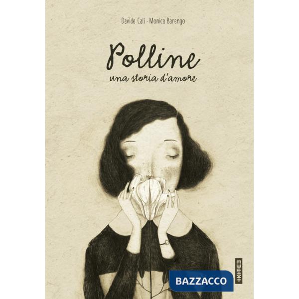 Polline. Una storia d'amore