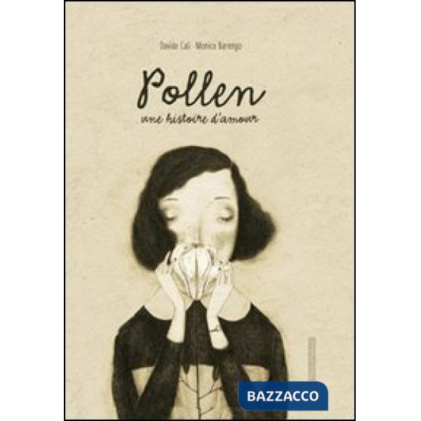 Polline. Una storia d'amore. Ediz. francese
