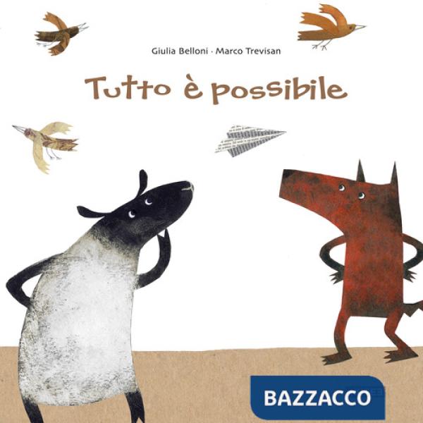 Tutto è possibile