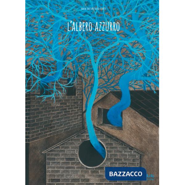 Albero azzurro. Ediz. illustrata (L')