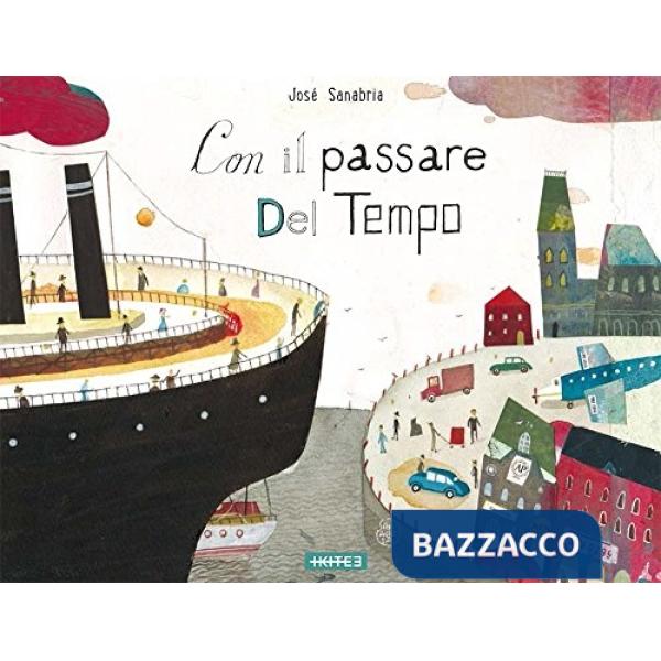 Con il passare del tempo