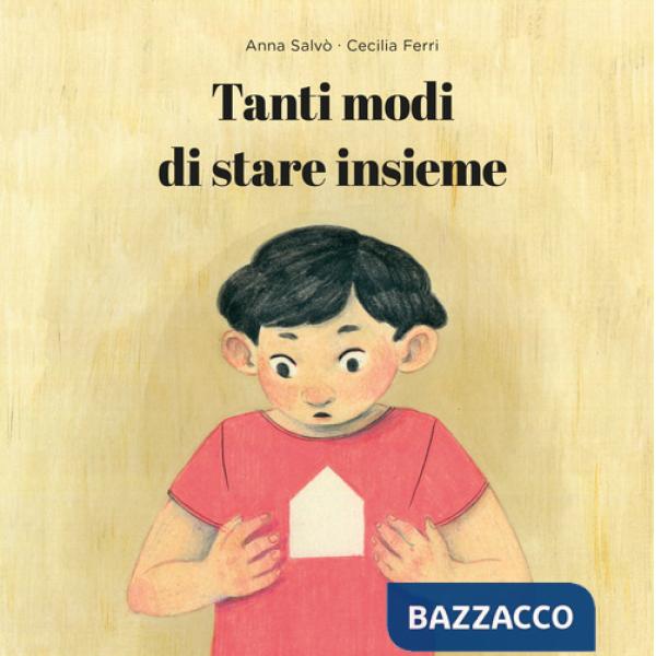 Tanti modi di stare insieme. Ediz. illustrata
