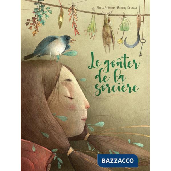 Goûter de la sorcière. Ediz. a colori (Le)