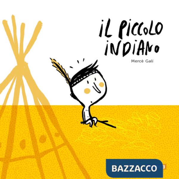 Piccolo indiano. Ediz. illustrata (Il)