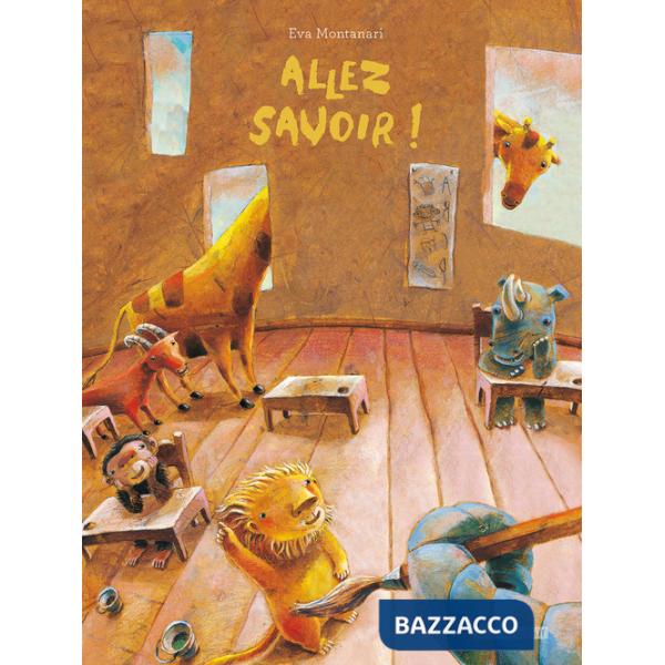 Allez savoir! Ediz. illustrata