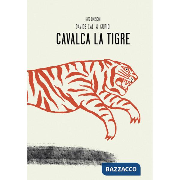 Cavalca la tigre
