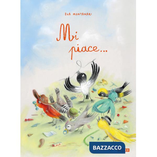 Mi piace.... Ediz. illustrata