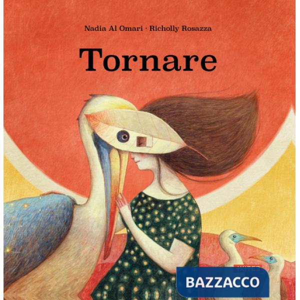 Tornare. Ediz. a colori