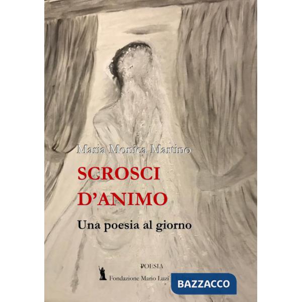 Scrosci d'animo. Una poesia al giorno