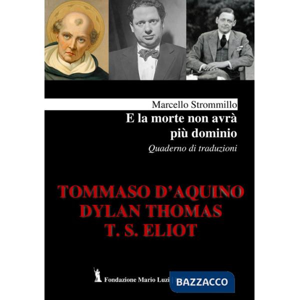 E la morte non avrà più dominio. Quaderno di traduzioni