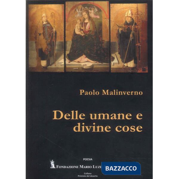 Delle umane e divine cose