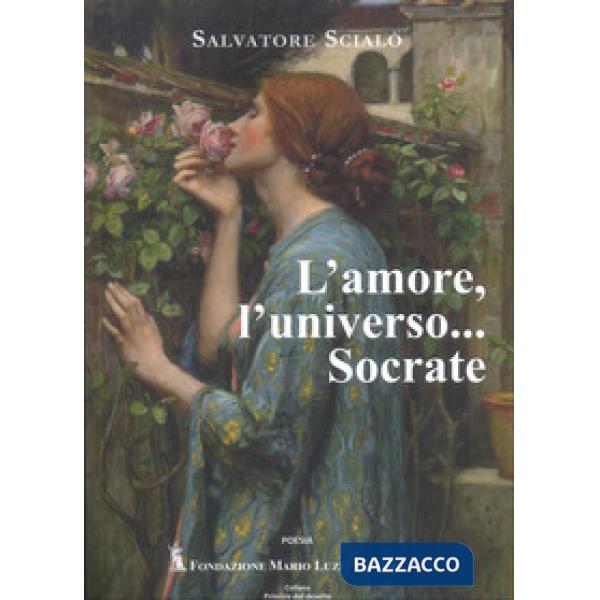 Amore, l'universo... Socrate (L')